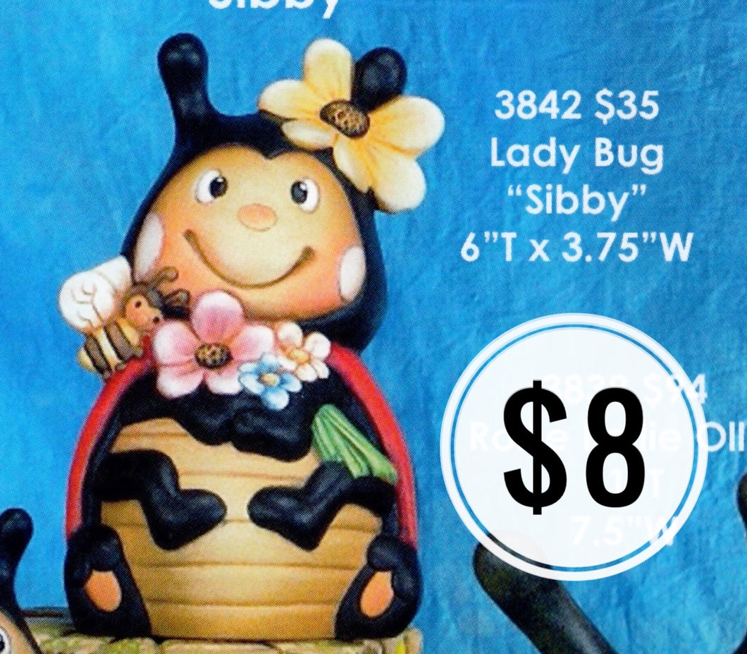 Lady Bug “Sibby”